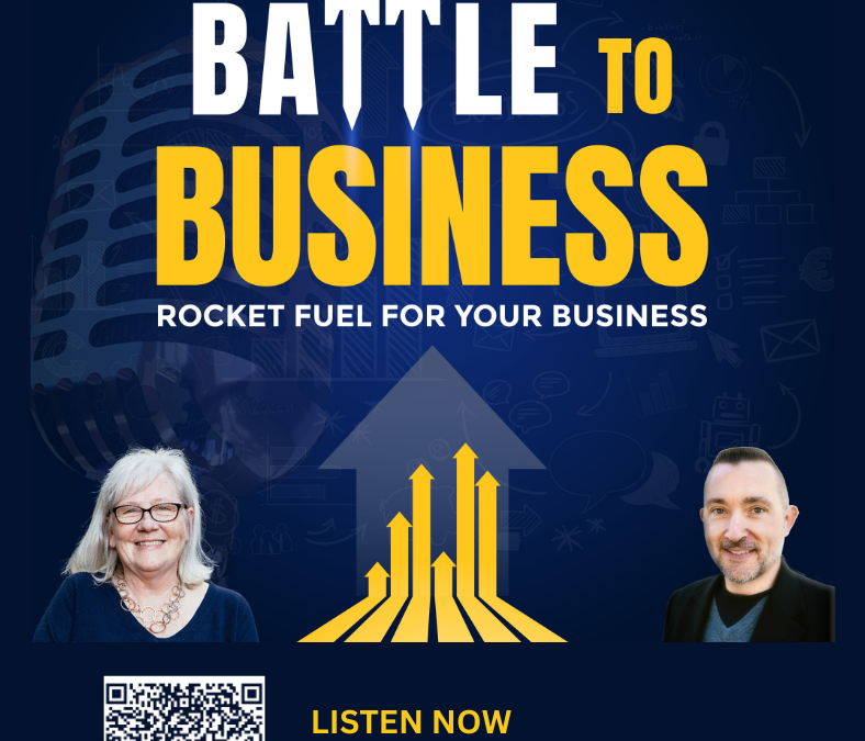 Battle to Business with Guest Robyn Grable