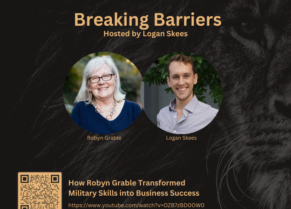 Breaking Barriers: How Robyn Transformed Military Skills Into Business Success