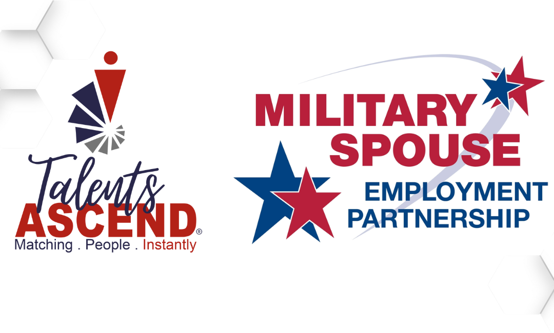 Talents ASCEND Partners with U.S. Department of Defense Military Spouse Employment Partnership 